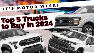 Top 5 Trucks to Buy in 2024 [upl. by Nagaer453]