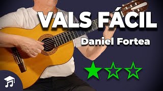 VALS FÁCIL 🎸 Daniel Fortea  Partitura  Tablatura  🎓 Tutorial Principiante en Guitarra [upl. by Sowell423]