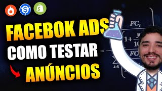 Facebook Ads Como Eu Faço Para Testar Meus Anúncios Criativos e Campanhas em 2024 Teste AB [upl. by Eibbil]