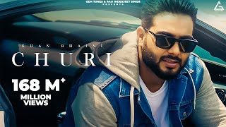 Churi HD Video Khan Bhaini Ft Shipra Goyal  Latest Punjabi Songs 2021  New Punjabi Songs 2021 [upl. by Jeffers]