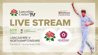 Lancashire v Northamptonshire  Day 3 [upl. by Rudich]