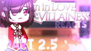 Im inlove with the Villainess💕 REACTS  Part 25 spoilers yuri💞💖 [upl. by Hterrag]