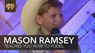 Yodel Boy Mason Ramsey Teaches You How To Yodel  Exclusive Interview [upl. by Peer]