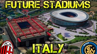 Future Italy Stadiums [upl. by Aranaj]