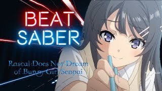 Bunny Girl Senpai Ed  Fukashigi No Karte  Mai Version  Beat Saber ExpertS Rank [upl. by Nattie]