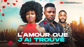 LAMOUR QUE JAI TROUVÉ  MAURICE SAM SONIA UCHE CHIKE DANIELS dernier film nigérian en français [upl. by Giliana177]