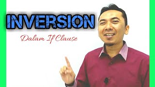 Inversion Dalam If Clause  Belajar Bahasa Inggris [upl. by Valley]