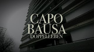 CAPO feat BAUSA  DOPPELLEBEN Official Video [upl. by Walke874]