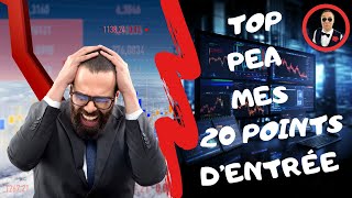 TOP PEA 2024  MES 20 POINTS D’ENTRÉE POUR INVESTIR  👀 [upl. by Cherye]