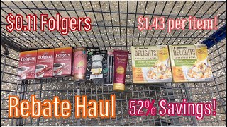 Walmart Rebate Haul 7324  011 Folgers Coffee  Easy Deals [upl. by Aynod613]