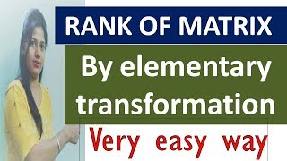 Elementary Transformations on Matrices [upl. by Anaeco]