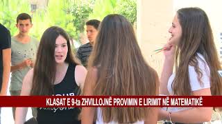 KLASAT E 9ta ZHVILLOJNË PROVIMIN E LIRIMIT NË MATEMATIKË [upl. by Leeke]