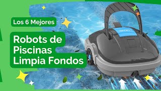 👉🌊 Los 6 Mejores Robots LIMPIAFONDOS para piscinas de Amazon automáticos Buenos 💚 2024 [upl. by Hnaht]