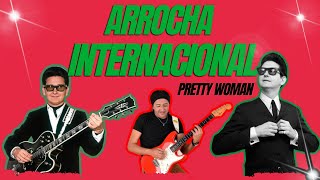 ✅PRETTY WOMAN ARROCHA INTERNACIONAL [upl. by Gennifer806]