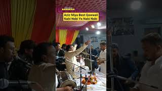 Nabi Nabi Ya Nabi Nabi  Qawwali  Aziz Miyan qawwali naat manqabat madhurbanarasi [upl. by Sitarski531]