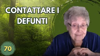 CONTATTARE I DEFUNTI 70 [upl. by Tove]