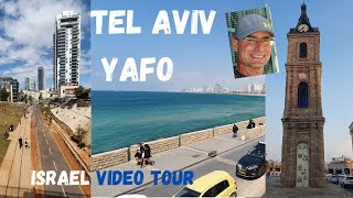 Tel Aviv Yafo Jaffa Video tour [upl. by Isej]