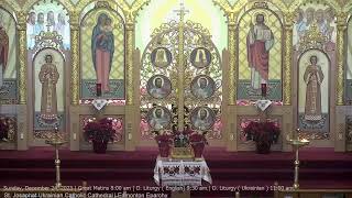 Sunday December 24 2023  Great Matins 800 am  D Liturgy  English 930 am D Liturgy  U… [upl. by Amaral759]