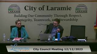 December 12th 2023 Laramie Wyoming  City Government Live Stream [upl. by Nibroc617]