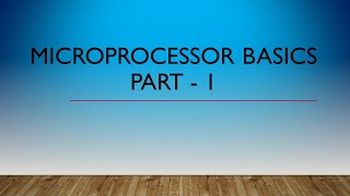 Microprocessor Basics Part 1  8085 Microprocessor  Microprocessor [upl. by Dadivitan250]