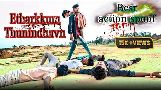 Etharkkum Thunindhavan Best Action Spoof  FRIENDSCLUBDHUBRI actionvideo [upl. by Aredna]