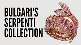 Why the Bulgari Serpenti Collection Is Iconic  STYLE period [upl. by Iem]