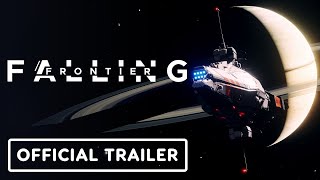 Falling Frontier  Exclusive Hano Ship amp Combat Reveal Trailer [upl. by Algar907]