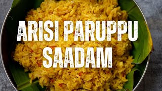 Arisi Paruppu Sadam Coimbatore Style Arisi Paruppu Sadam [upl. by Sander]