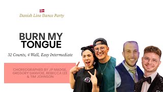 Burn My Tongue line dance by JP Madge Rebecca Lee Gregory Danvoie amp Tim Johnson [upl. by Kaslik]