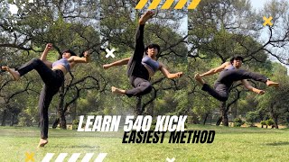 Learn 540 kick l easiest method l 100 guarantee l mikey kick l anime kick l 540 spin kick [upl. by Ardnoet321]