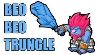 League of Legends  Beo Beo Trungle [upl. by Yrem458]