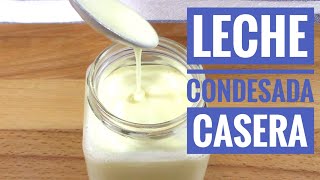 Leche Condensada  Como hacer leche condensada con leche en polvo o leche liquida [upl. by Aihsyt628]