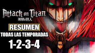 🌟Shingeki No Kyojin RESUMEN LA SAGA COMPLETA TEMPORADAS 1 2 3 Y 4  Attack On Titan [upl. by Najtsirk930]