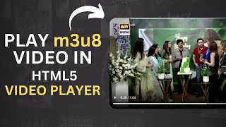 How to play m3u8 file in html video player using JavaScript [upl. by Aryan]