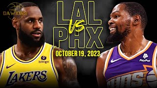 Los Angeles Lakers vs Phoenix Suns Full Game Highlights  October 19 2023  FreeDawkins [upl. by Stoneman]