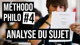 Méthodo Philo 4  4 conseils pour lANALYSE DU SUJET [upl. by Tarrah]