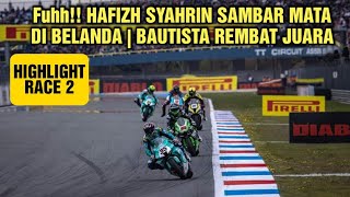 Fuhh Hafizh Syahrin Sambar Mata Di Belanda  Bautista REMBAT Juara  Highlight [upl. by Htaras]