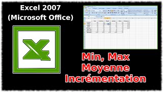 Tuto Min Max Moyenne Incrémentation Excel 2007 [upl. by Tirb]