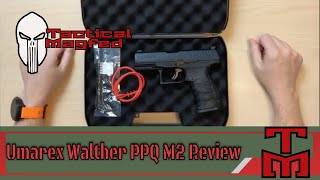 Umarex Walther PPQ M2 Paintball Pistol  Unboxing and Review [upl. by Vinia771]