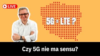 5G czy LTE w 2023 Dlaczego 5G póki co nie ma sensu [upl. by Lenes]