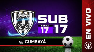 Cumbayá vs Ind Juniors Campeonato de Formativas  Sub 17  Fecha 17 [upl. by Piks]