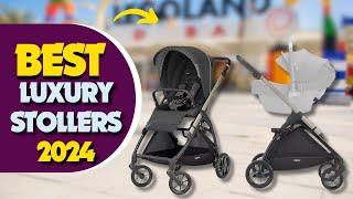 Top 5 Best Luxury Strollers 2024  Ultimate Buying Guide amp Reviews [upl. by Levison]