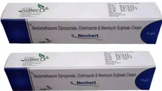 Neobert Cream Beclomethasone Dipropionate Clotrimazole amp Neomycin Sulphate Cream [upl. by Mowbray]