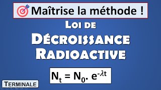 6 Loi de décroissance radioactive Tle spécialité Physique  Grand Oral [upl. by Tessil]