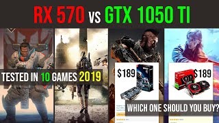 RX 570 4GB vs GTX 1050 Ti tested in 10 GAMES [upl. by Enneirb429]