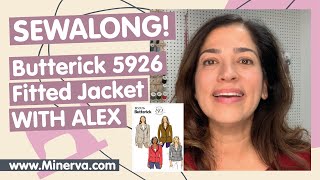 Minerva SewAlong  Butterick 5926 Jacket [upl. by Melva768]