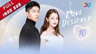 Love Designer【INDO SUB】EP10 Pertandingan Desain （Dilraba、Johnny Huang） [upl. by Sheridan]