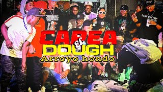 Capea El Dough Arroyo Hondo 2k24  Video Oficial 4K [upl. by Ahsina]