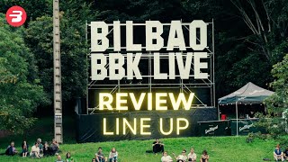 BILBAO BBK LIVE 2024 ANALISIS CARTEL [upl. by Tronna937]