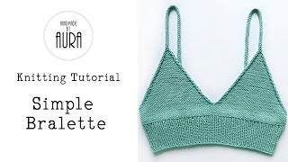 Knitting Tutorial  Simple Bralette [upl. by Hoffert604]